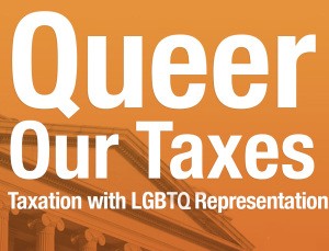 queer_our_taxes_lgbtq_300x229